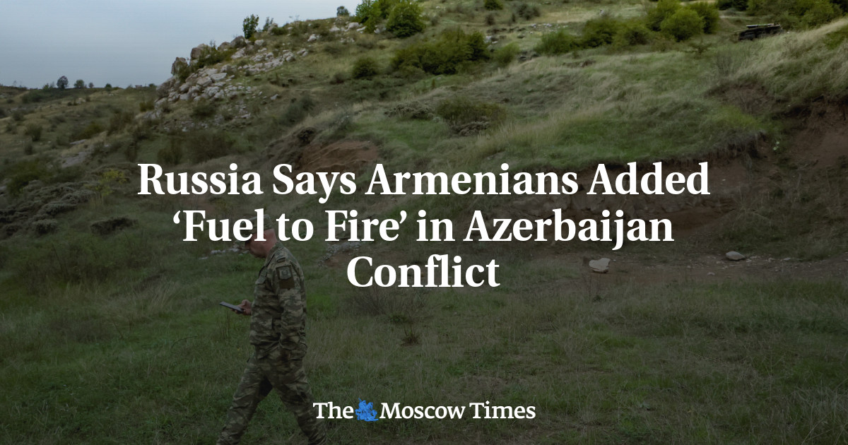 Russia Blames Armenians for Escalating Conflict in Azerbaijan