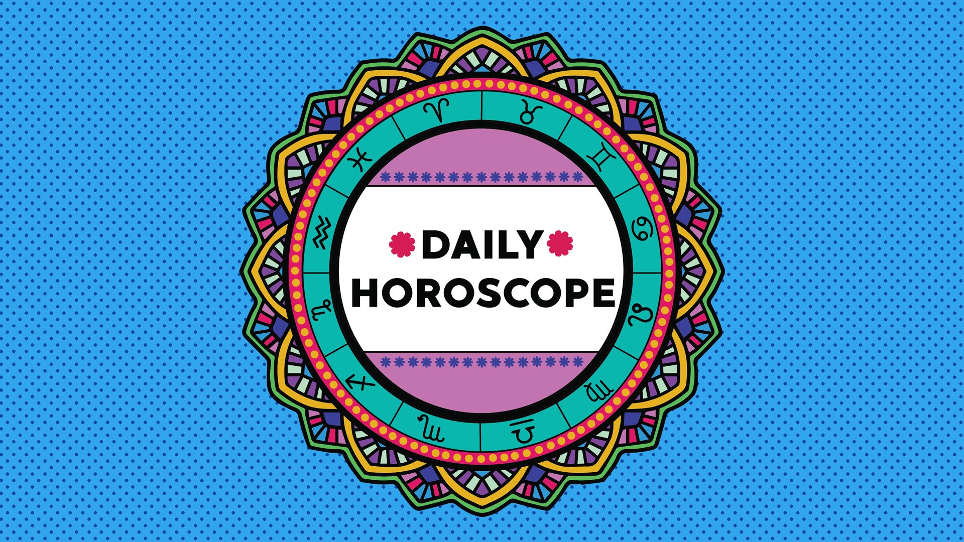 Your Daily Horoscope for March 31, 2023.