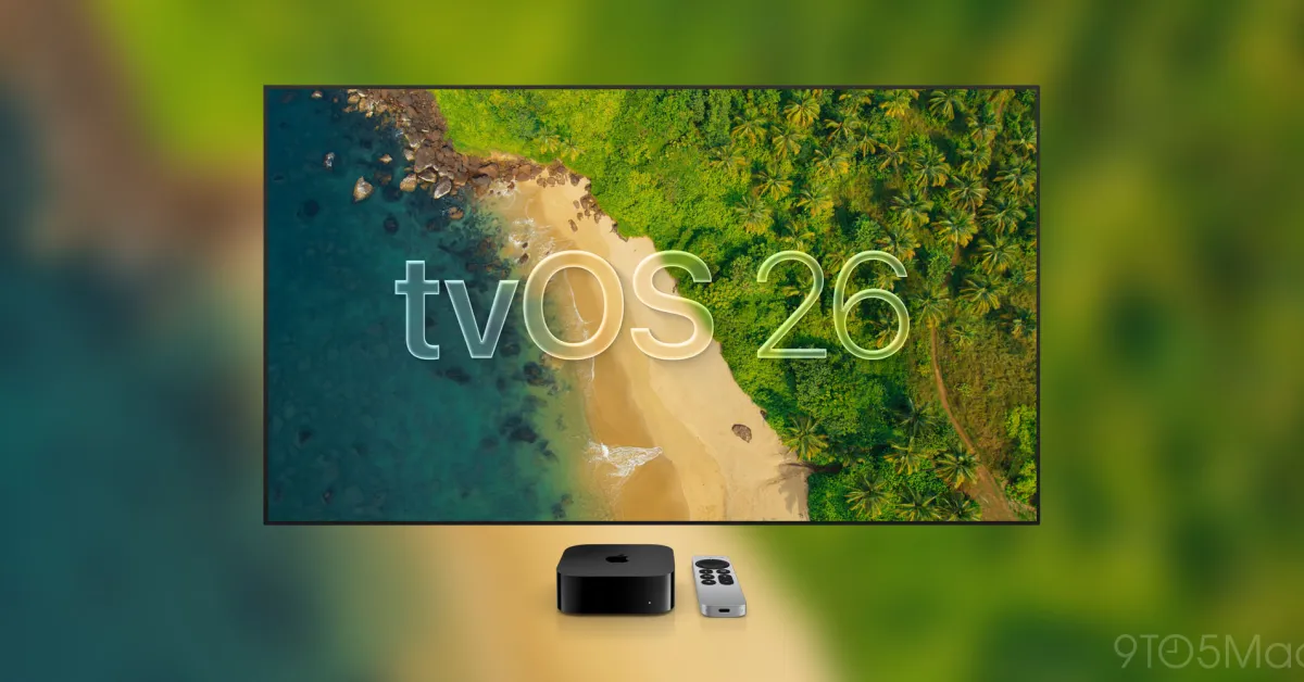 Featured image for Apple releases tvOS 26 with Liquid Glass UI and new features