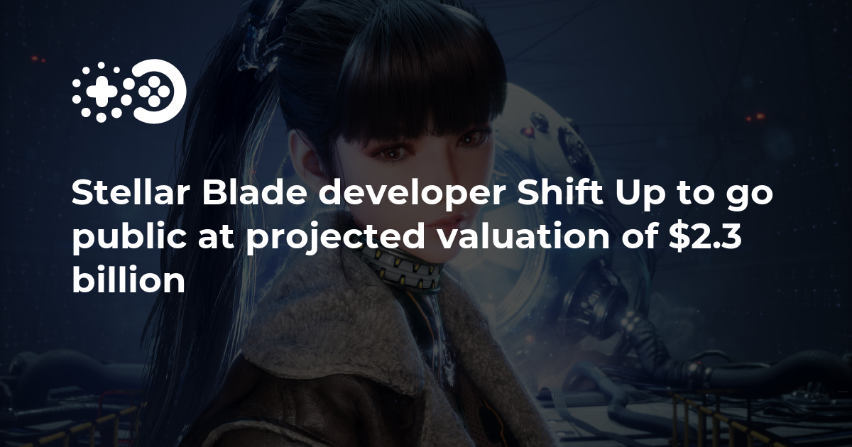 "Shift Up, Developer of Stellar Blade, to Go Public with $2.3 Billion Valuation"