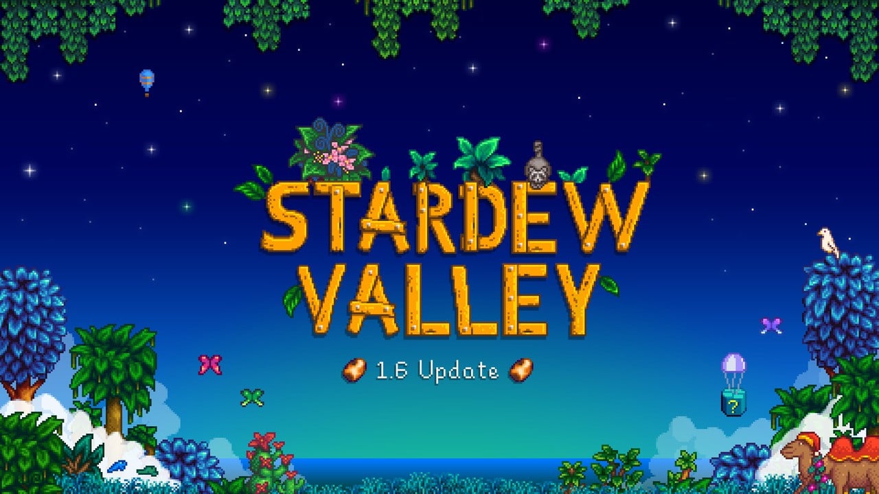 "Stardew Valley 1.6 Update: Console and Mobile Release Update"
