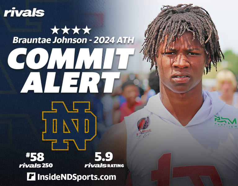 Four-star safety Brauntae Johnson chooses Notre Dame football.