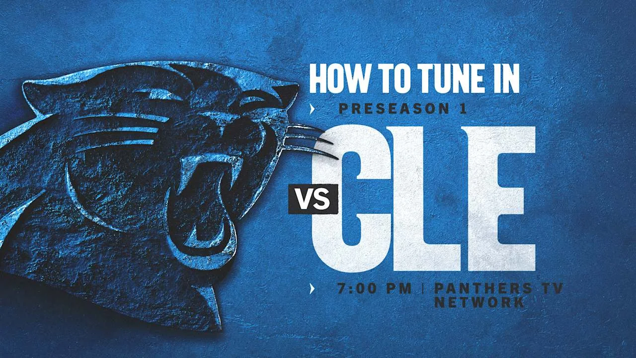 Guide to Watching and Following Carolina vs. Cleveland Preseason Game