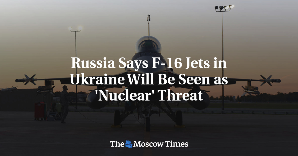 Russia Raises Concerns Over F-16 Jets in Ukraine as Potential 'Nuclear' Threat
