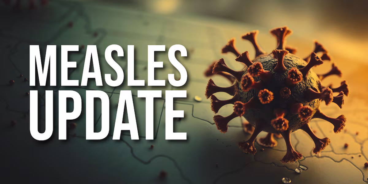 Measles Exposure Alerts in West Virginia and Northern Virginia