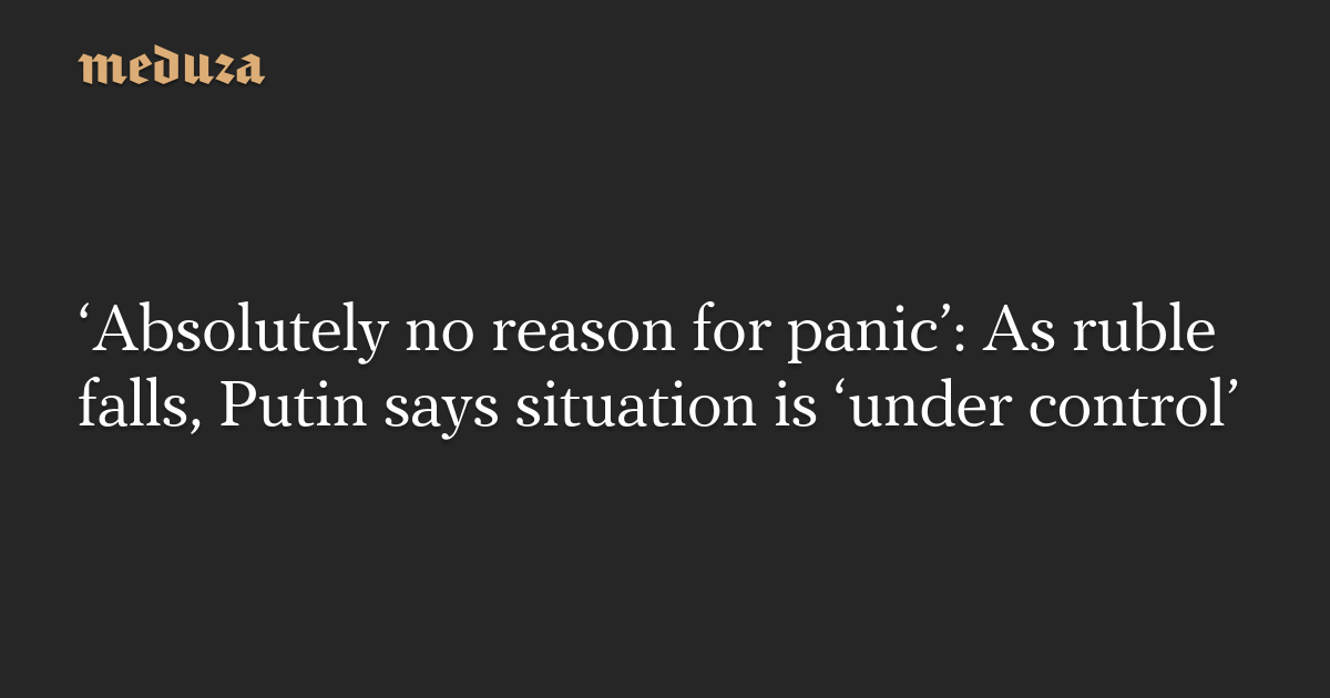 Featured image for Ruble's Decline Sparks Economic Concerns Amidst Kremlin Assurances
