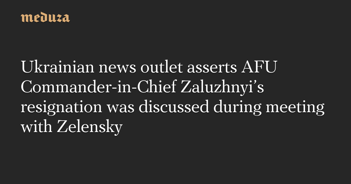 "Ukraine's President and Military Leader Clash Over Zaluzhnyi's Future"