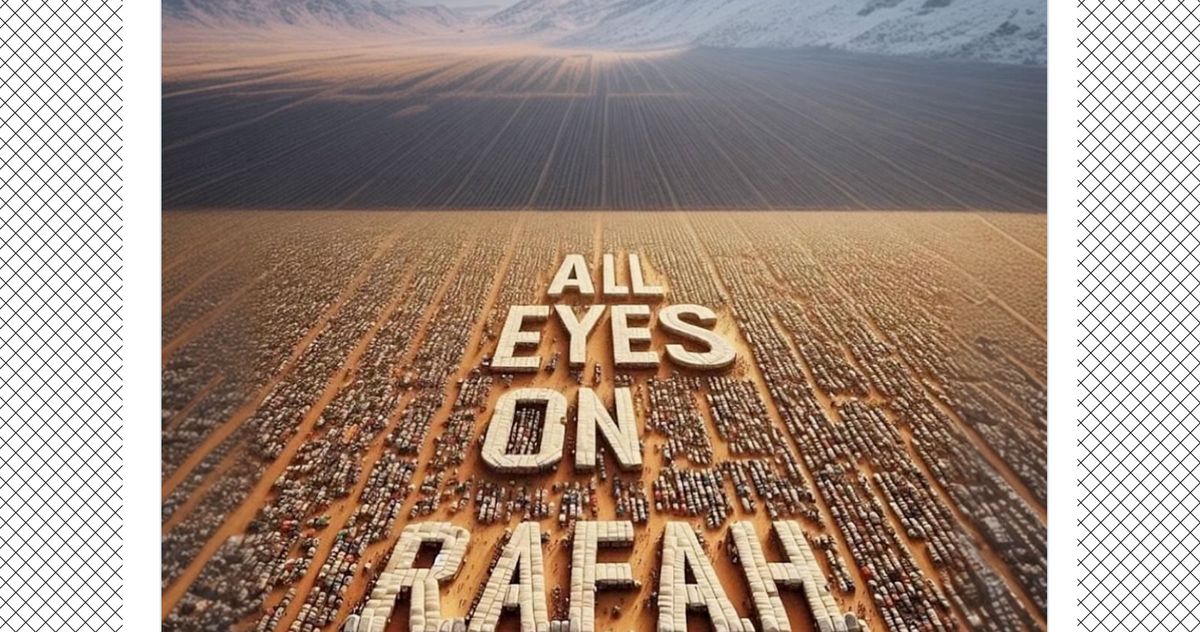 Featured image for "Viral 'All Eyes on Rafah' AI Image Sparks Global Attention and Israeli Counter Campaign"