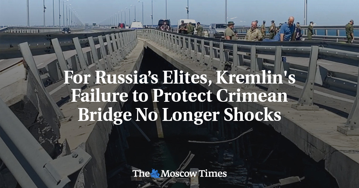 "Kremlin's Failure to Protect Crimean Bridge No Longer Shocks Russia's Elites"