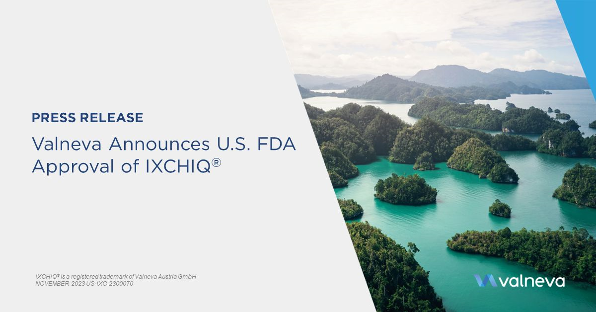 "Valneva's IXCHIQ® Receives FDA Approval as World's First Chikungunya Vaccine"